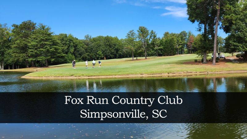 Fox Run Country Club — GSPro course in Simpsonville, South Carolina, USA, designed by JPruitt10