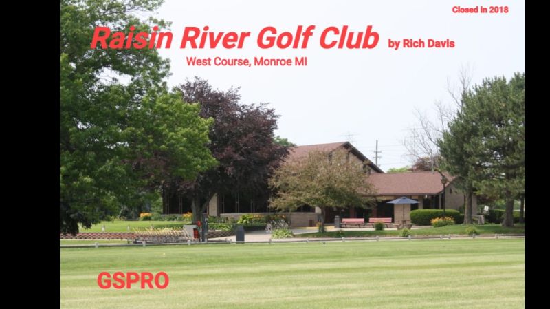 Raisin River Golf Club – West Course — GSPro course in Monroe, Michigan, USA, designed by NewStiks